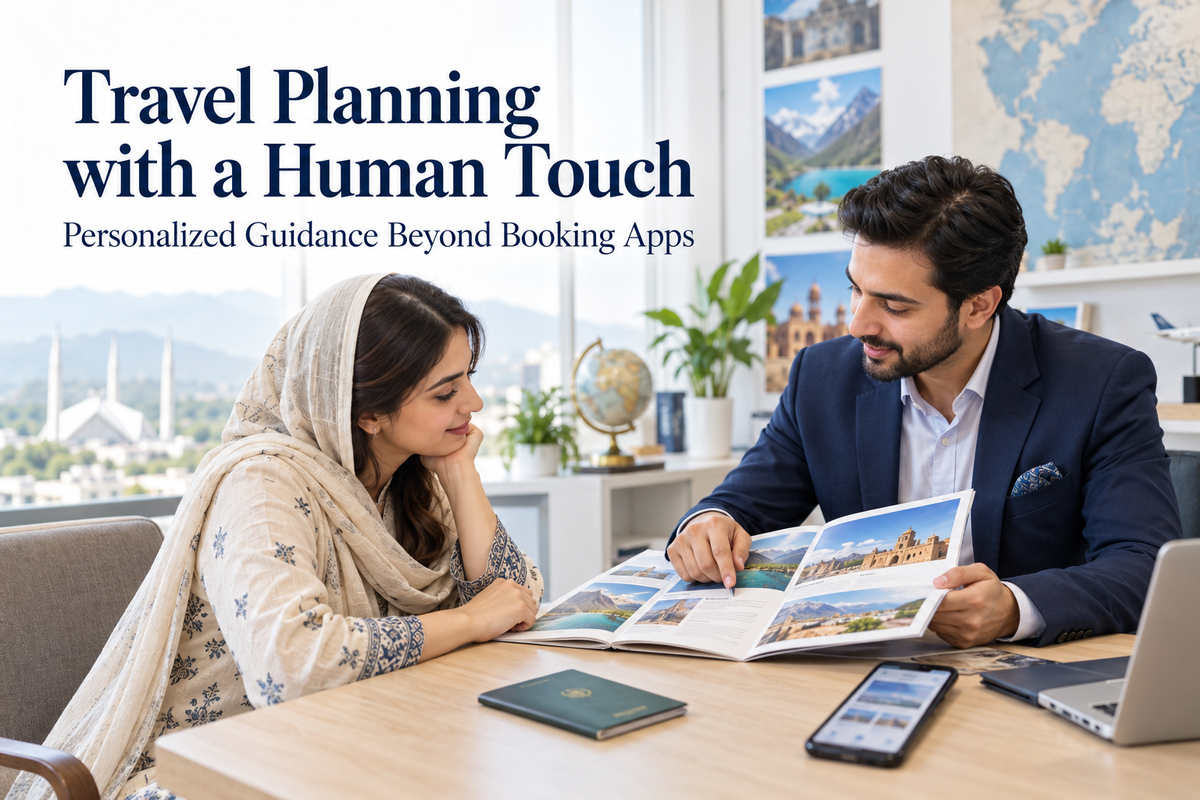 Why Travel Agency Pakistan Beats Online Apps