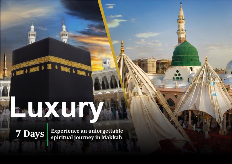 Experience The Luxury Umrah
