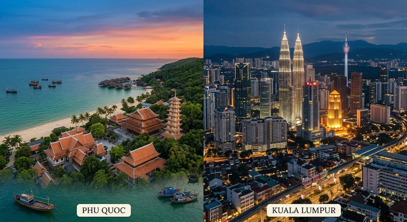 Phu Quoc + Kuala Lumpur