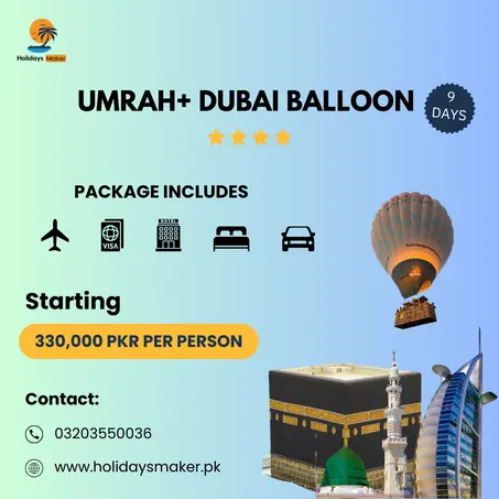 UMRAH + DUBAI BALLOON by holidays maker