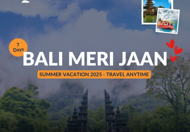 BALI MERI JAAN 7 Days -