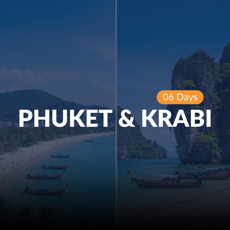PHUKET AND KRABI 06 Days |